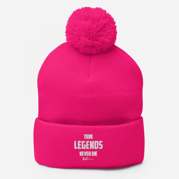 True Legends Never Die – Pom-Pom Beanie (Hot Pink)